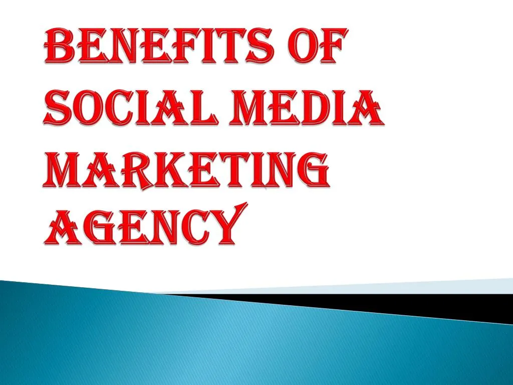 benefits of social media marketing agency n.