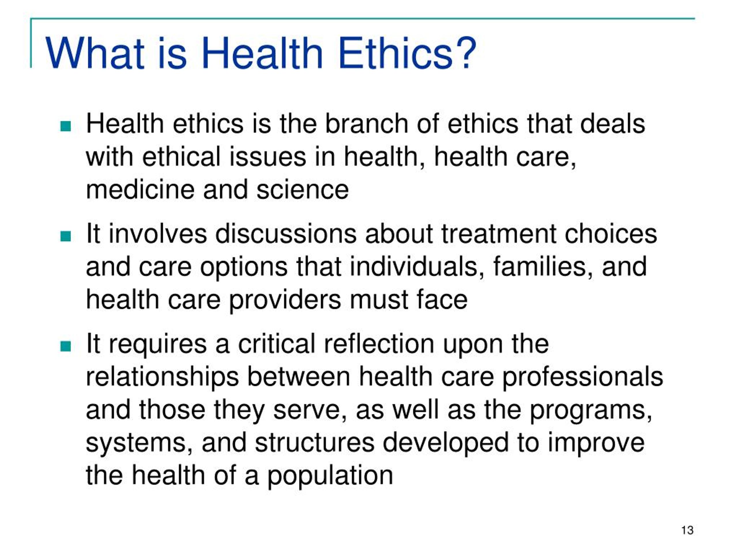 PPT - Introduction To Health Ethics PowerPoint Presentation, Free ...