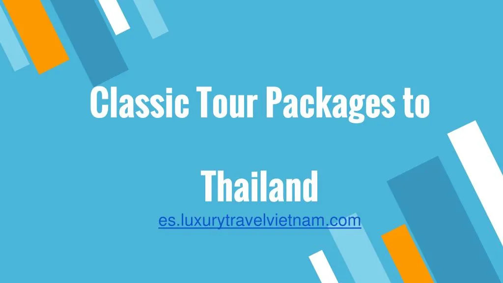 classic tour packages to thailand n.