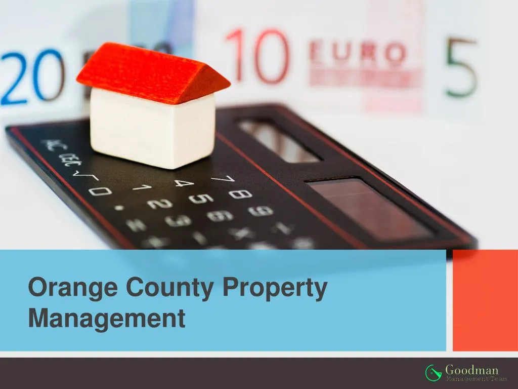 PPT Orange County Property Management PowerPoint Presentation, free