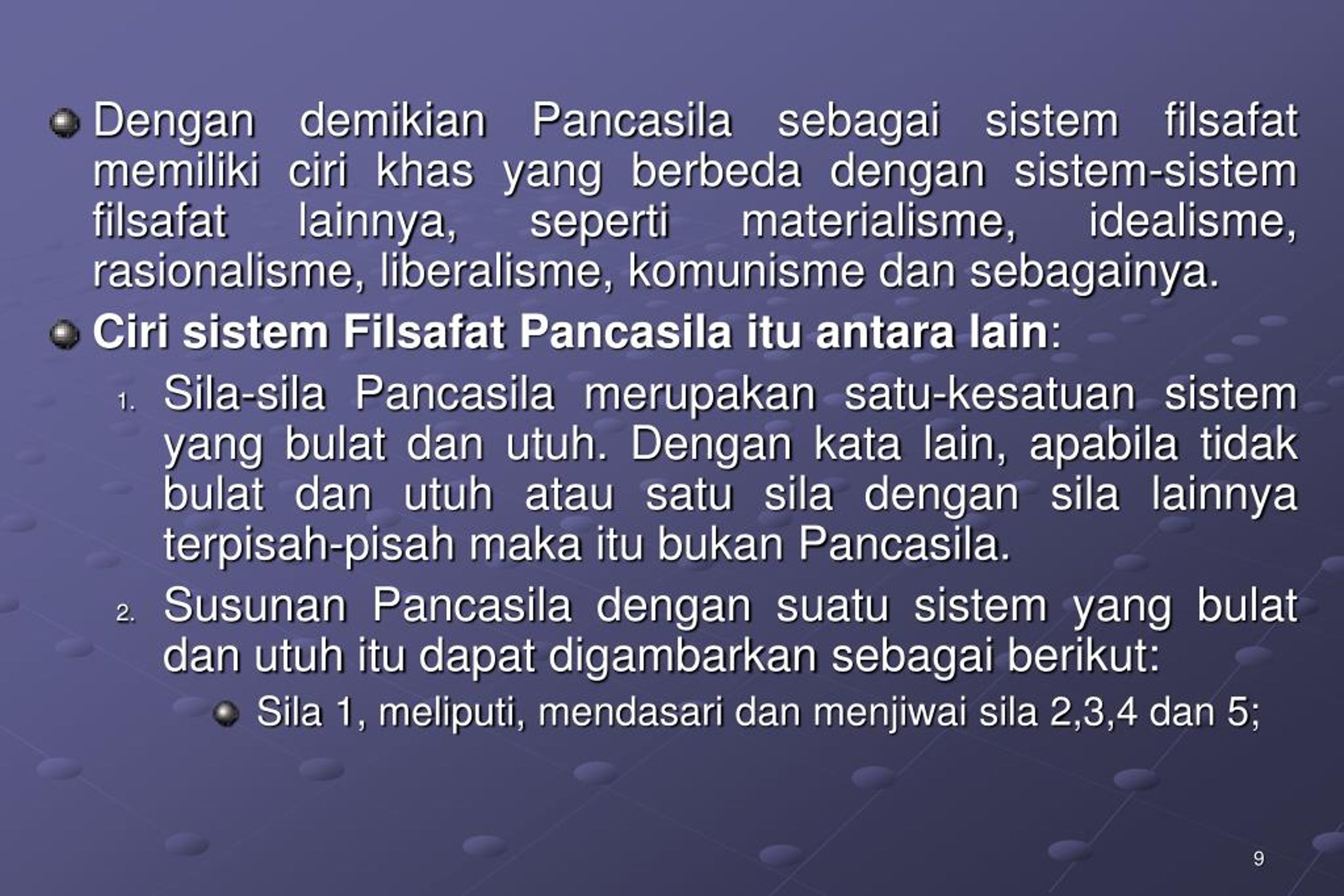 Ppt Ppt Pancasila Sebagai Sistem Filsafat Powerpoint Presentation Free Download Id7502791 0263