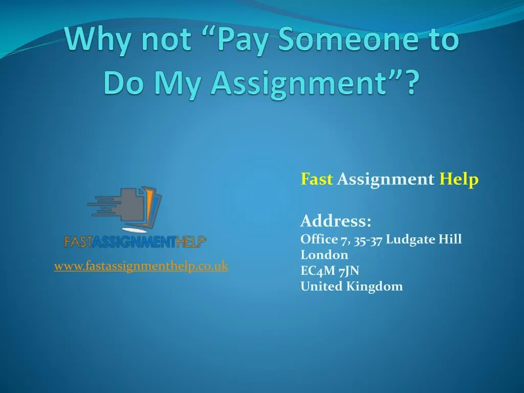 is it illegal to pay someone to do your assignment