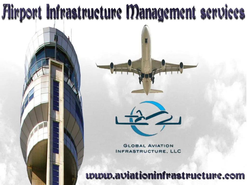 PPT Airport Infrastructure Management Services PowerPoint Presentation ID7503620