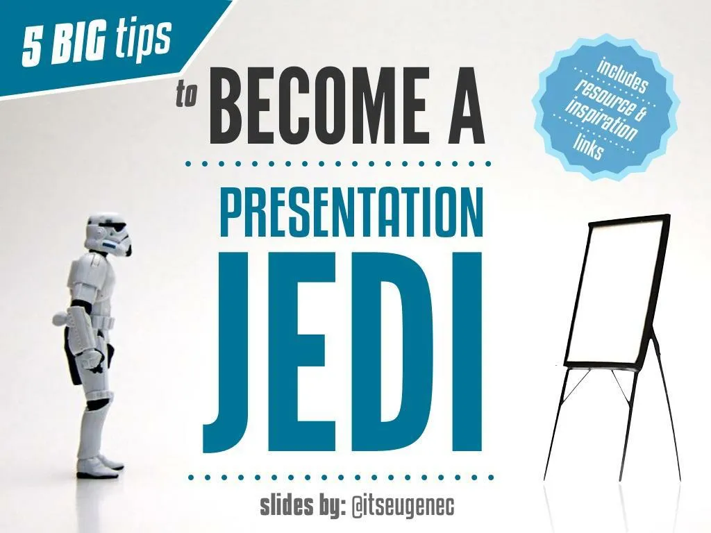 5 big tips to become a presentation jedi n.