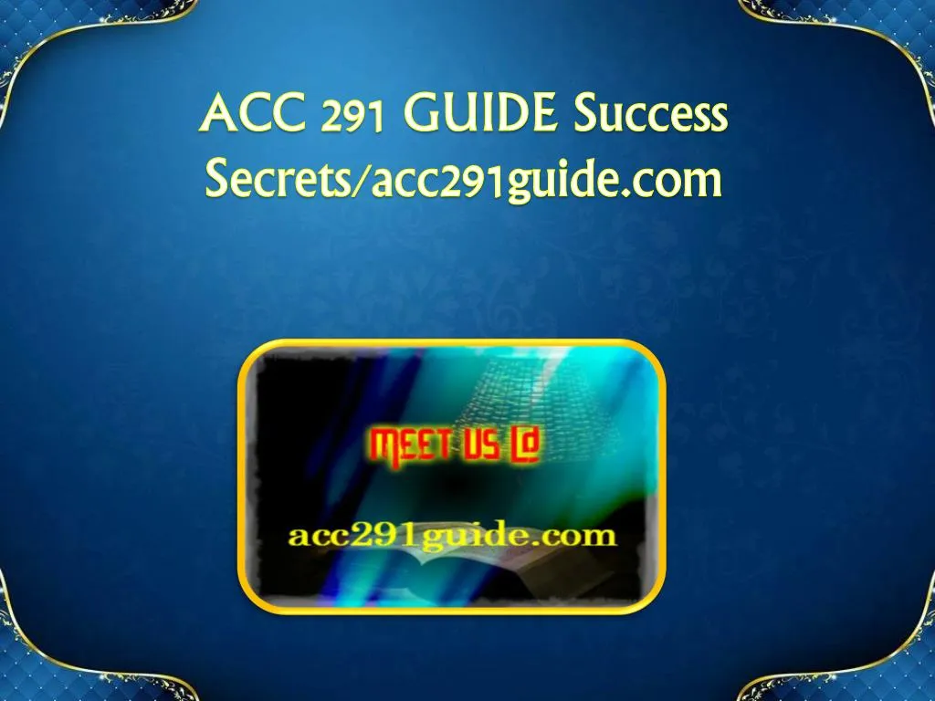 acc 291 guide success secrets acc291guide com n.