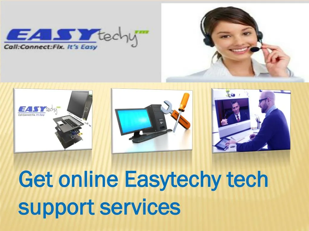 PPT Get Tech support service Easytechy with the affordable price