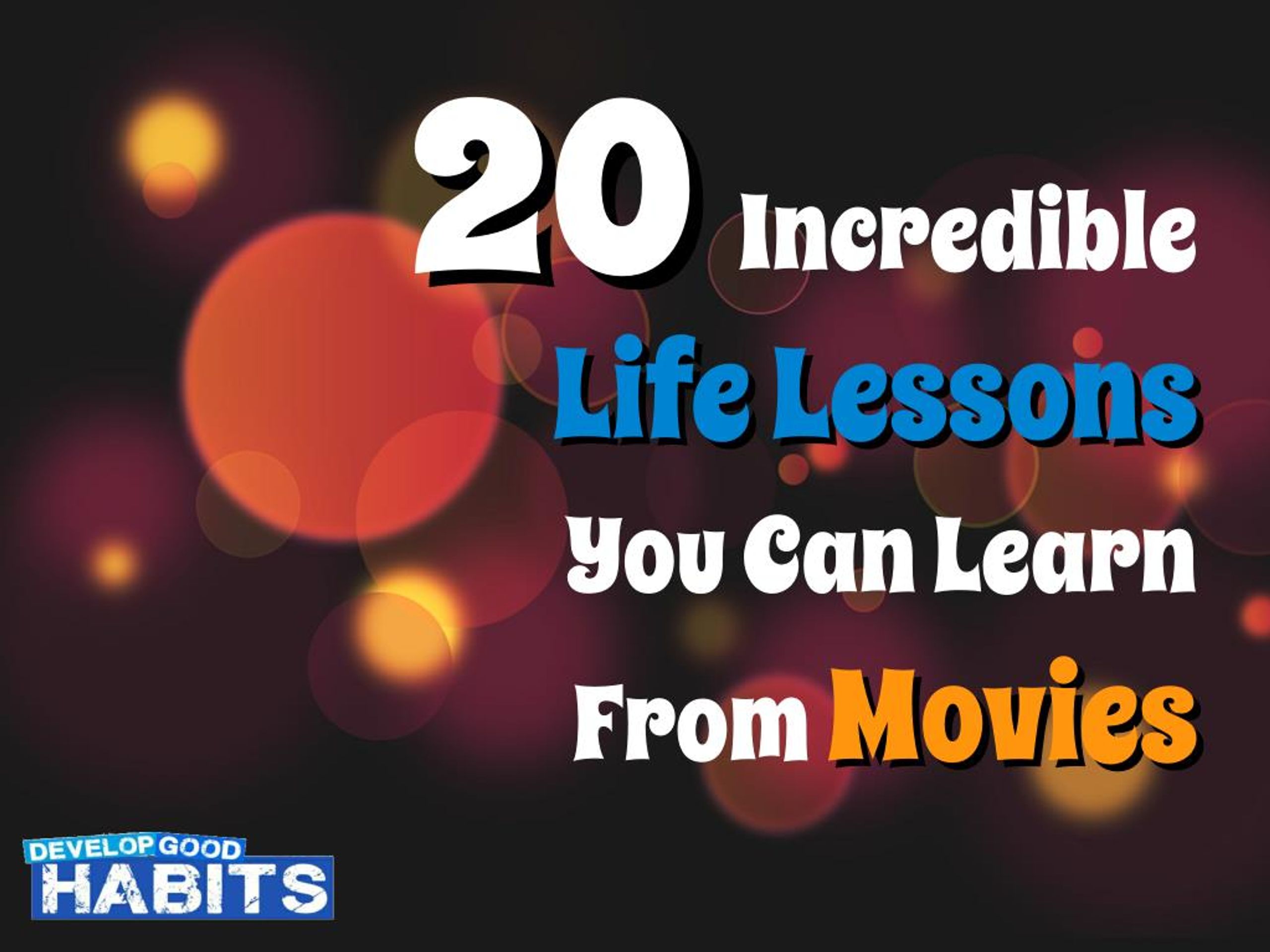 Learn life lessons to improve your life
