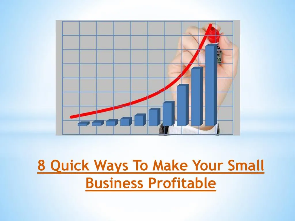 ppt-8-quick-ways-to-make-your-small-business-profitable-powerpoint