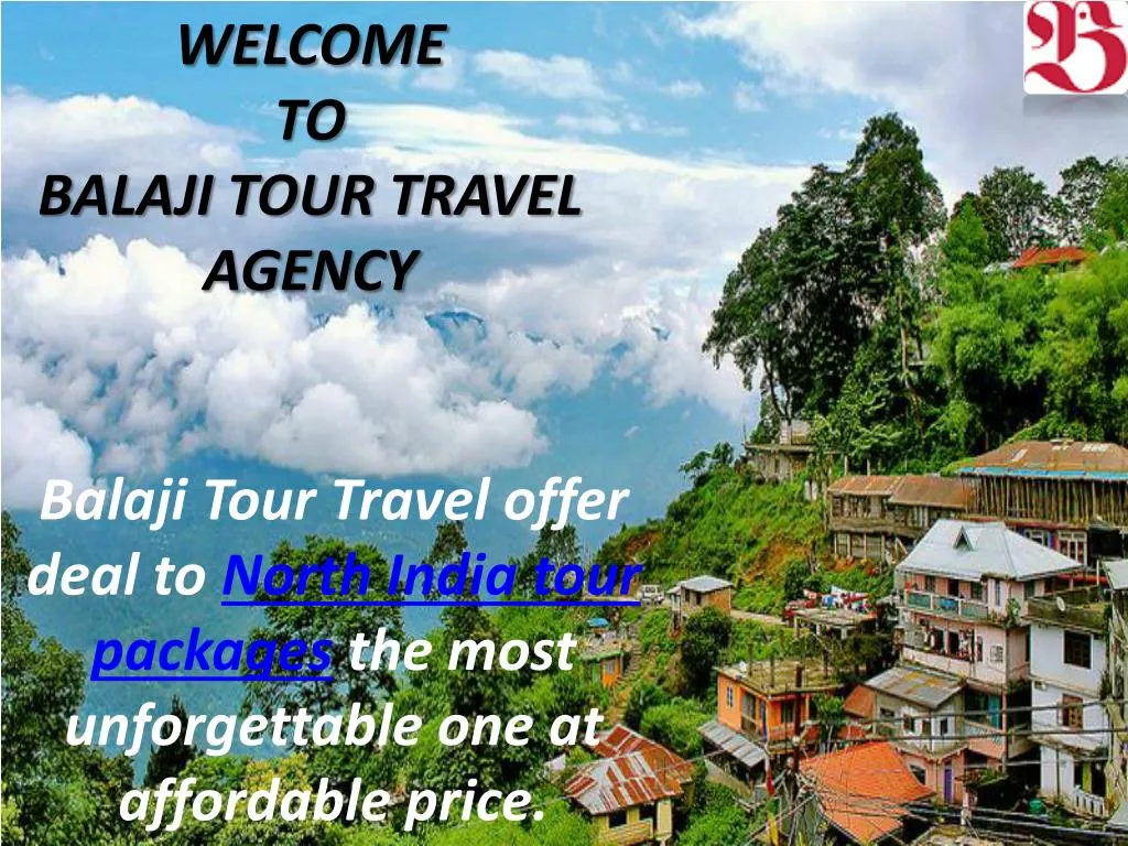 welcome to balaji tour travel agency n.