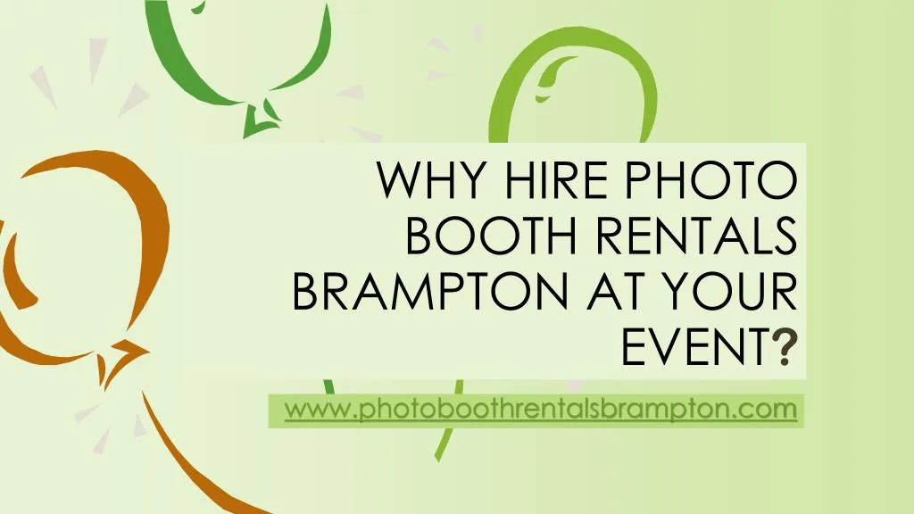 why hire photo booth rentals brampton at your event n.