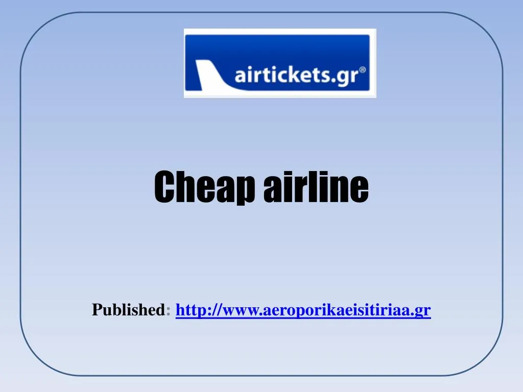 cheap airline n.
