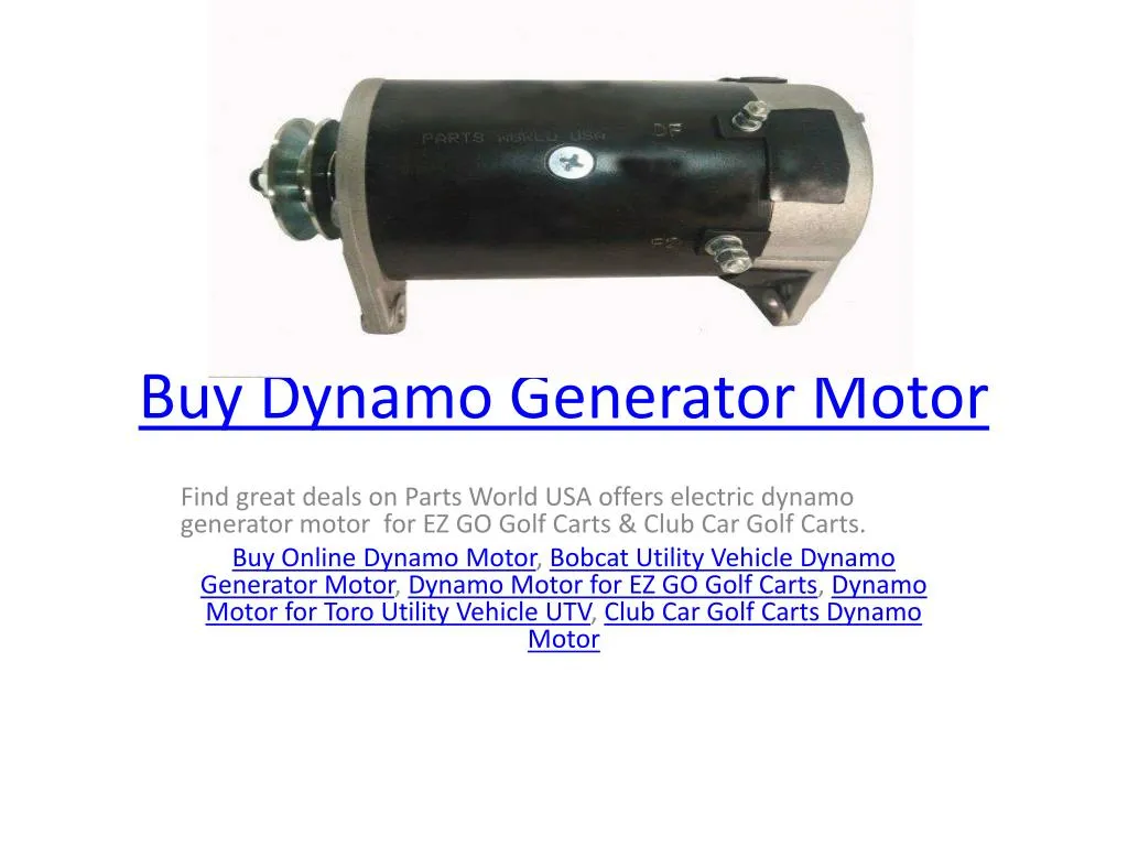 PPT - Buy Dynamo Generator Motor PowerPoint Presentation, free download ...