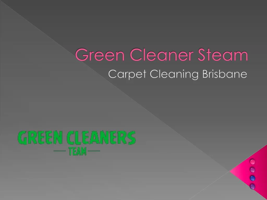 green cleaner steam n.