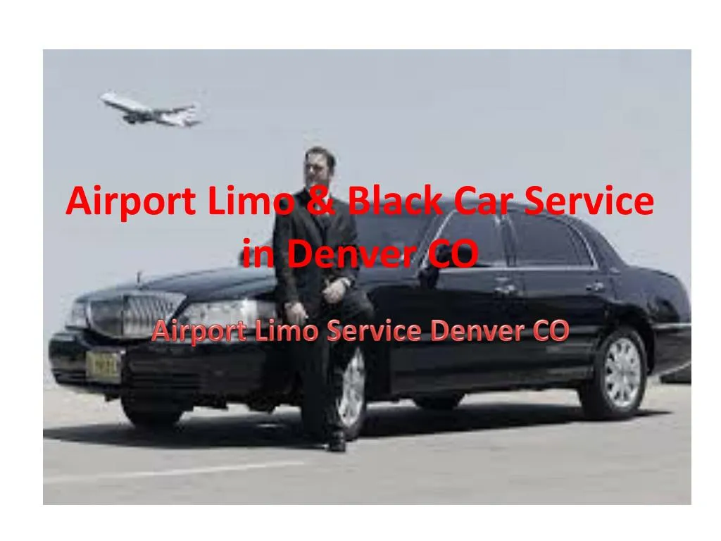 airport limo black car service in denver co n.
