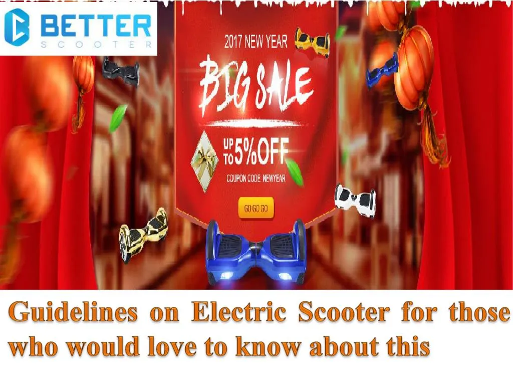 ppt-guidelines-on-electric-scooter-for-those-who-would-love-to-know-about-this-powerpoint