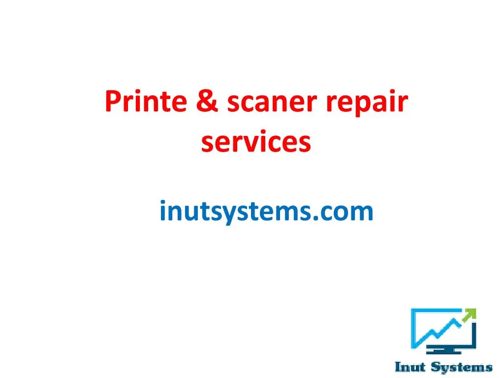 printe scaner repair services n.