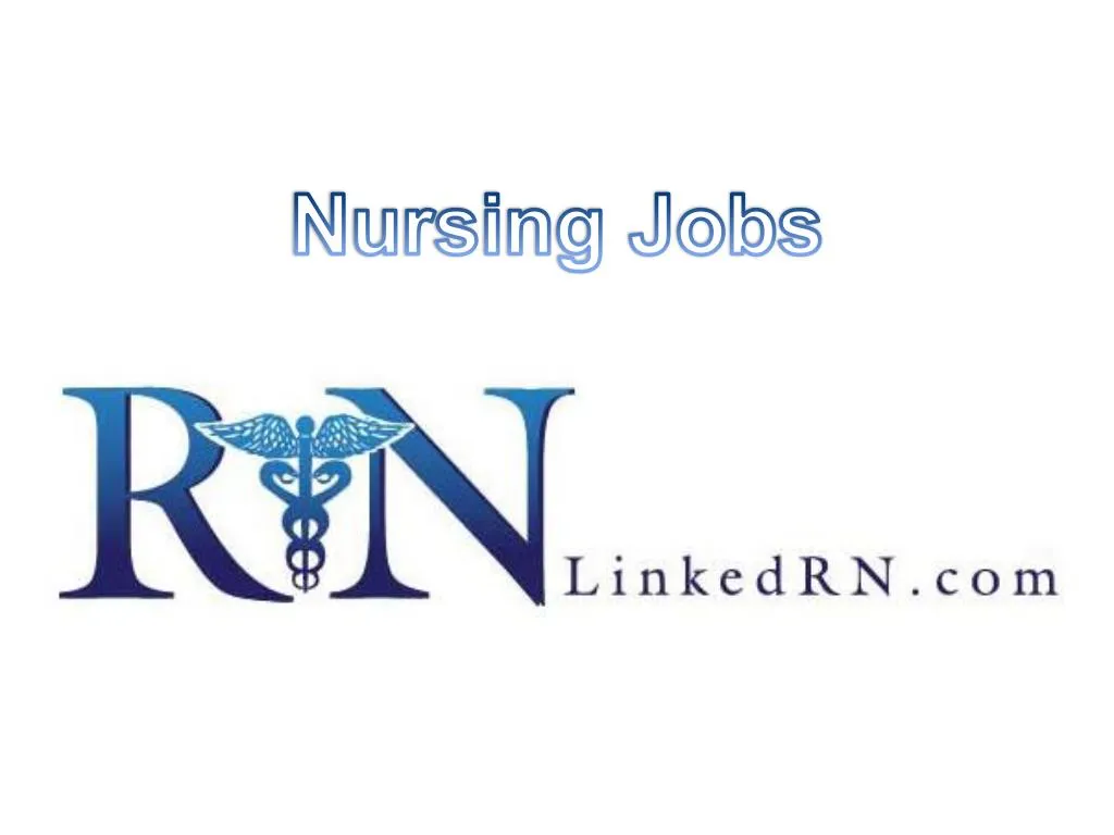 PPT Nursing Jobs Seattle PowerPoint Presentation, free download ID