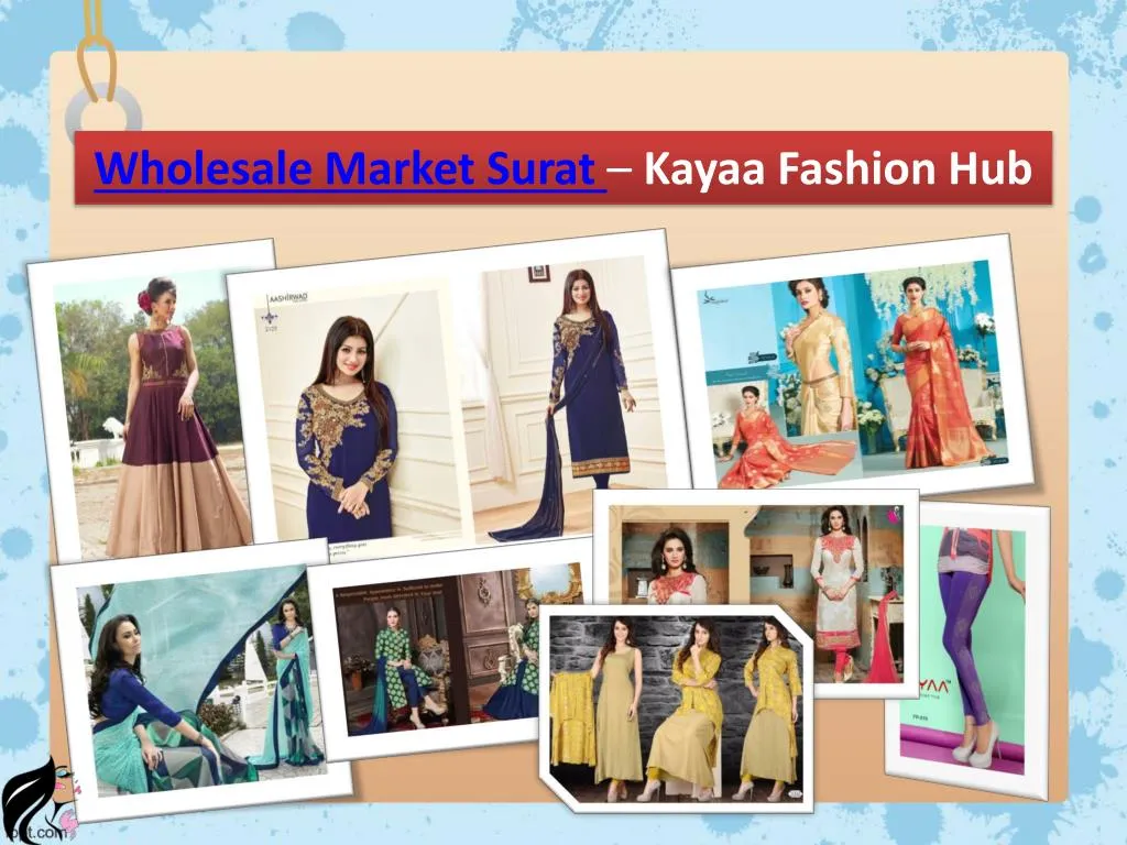 wholesale market surat kayaa fashion hub n.