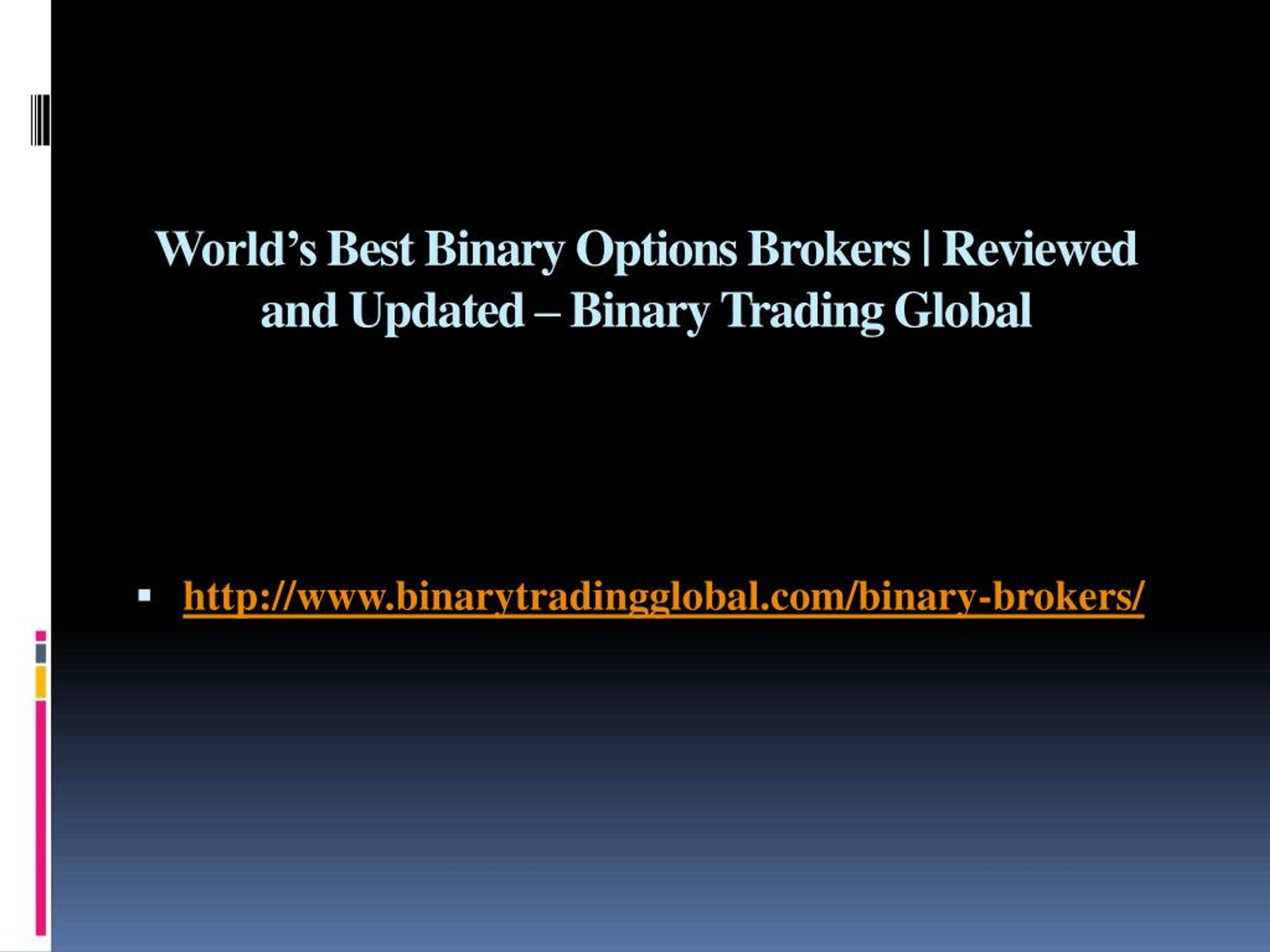 greatest business on earth binary options