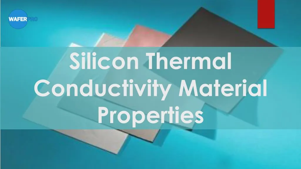 silicon thermal conductivity material properties n.