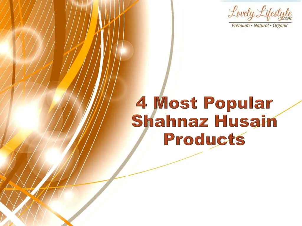 4 most popular shahnaz husain products n.
