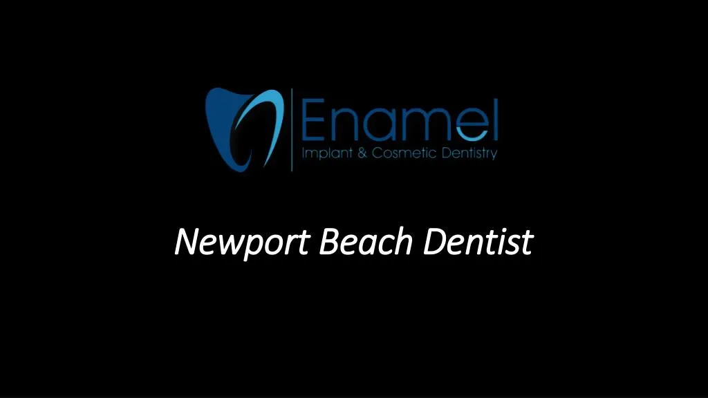 newport beach dentist n.
