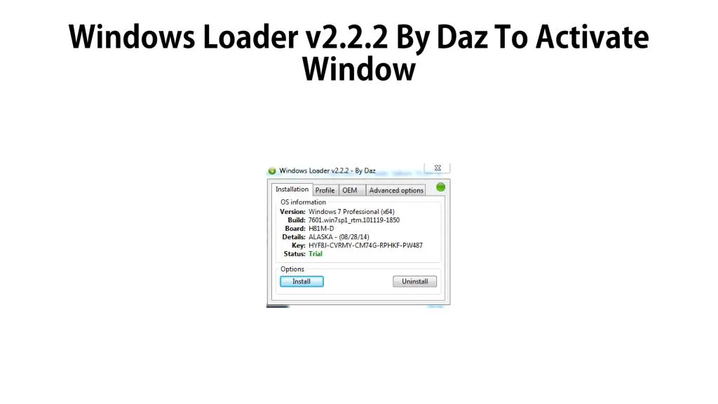 Windows 7 loader 2.2 1 by daz download