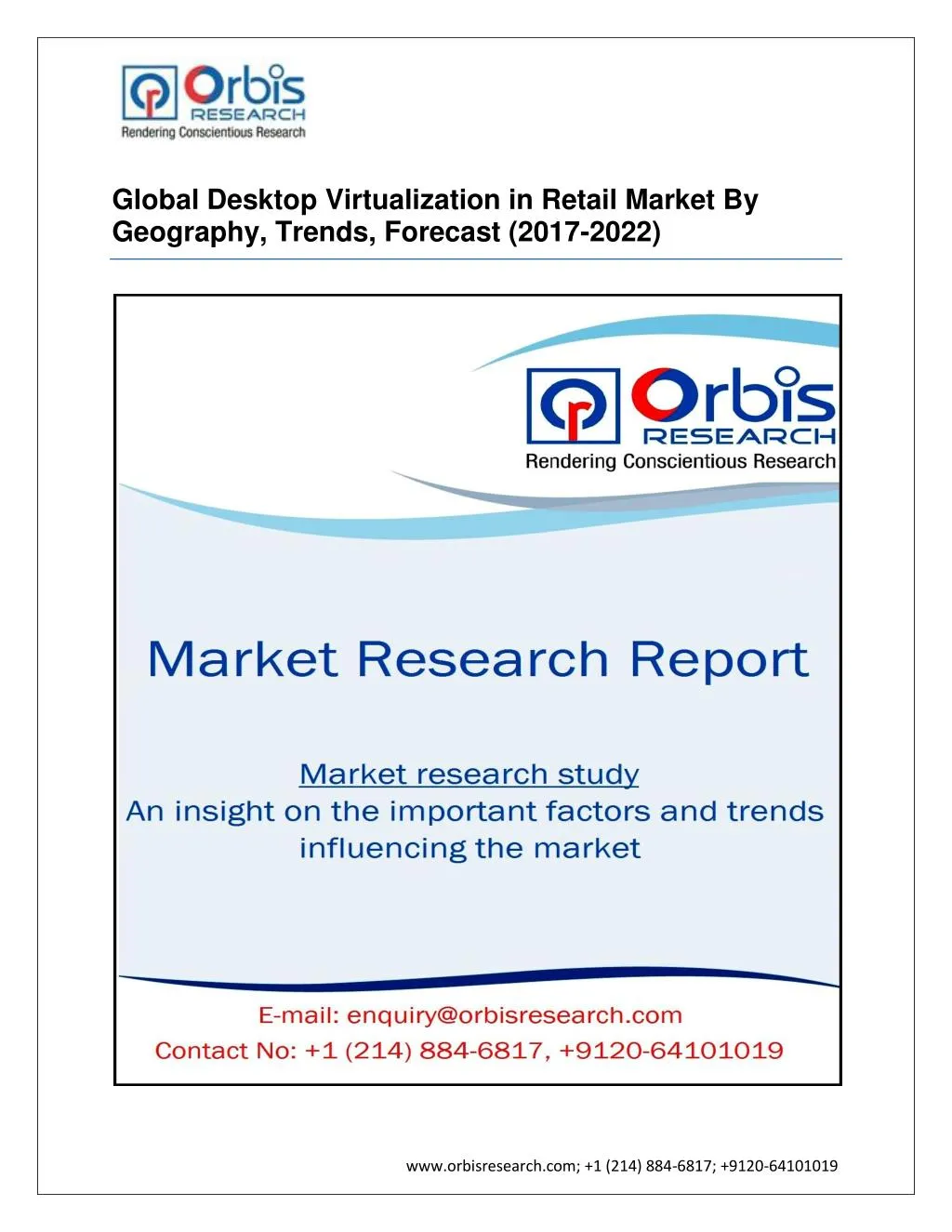 PPT - Desktop Virtualization in Retail Industry - Market Research ...