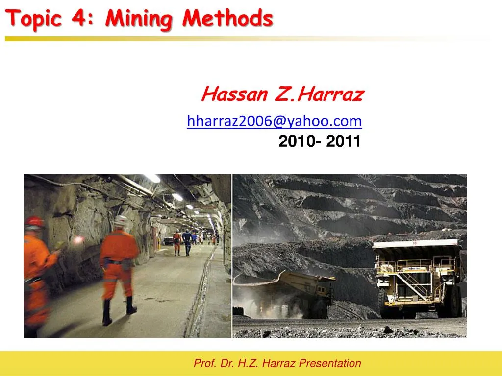 Mining methods