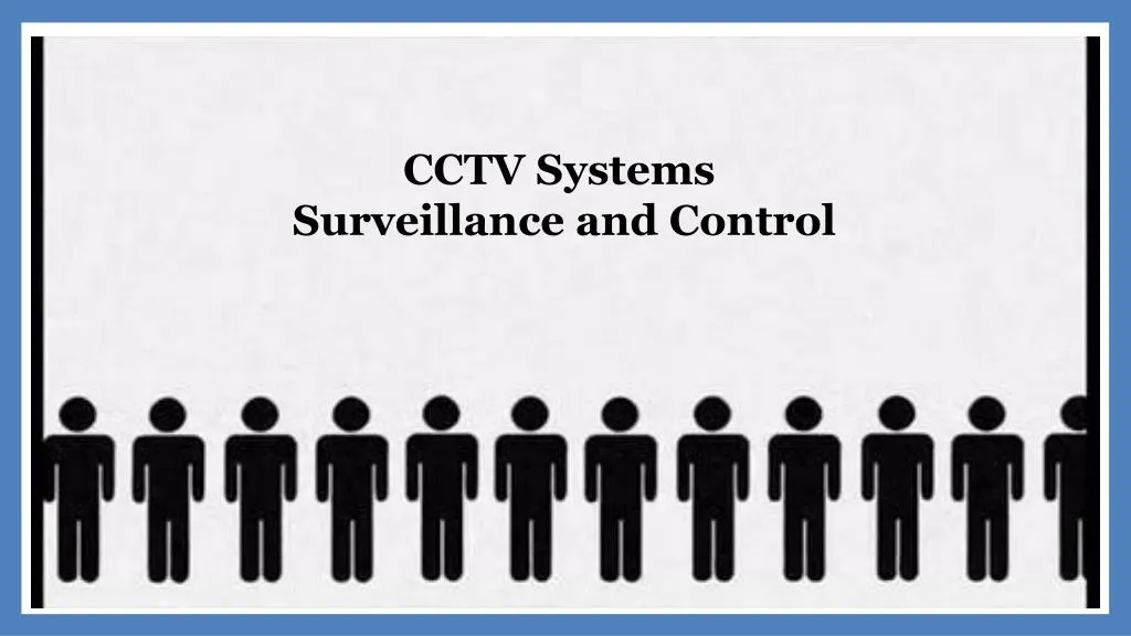 cctv systems surveillance and control n.