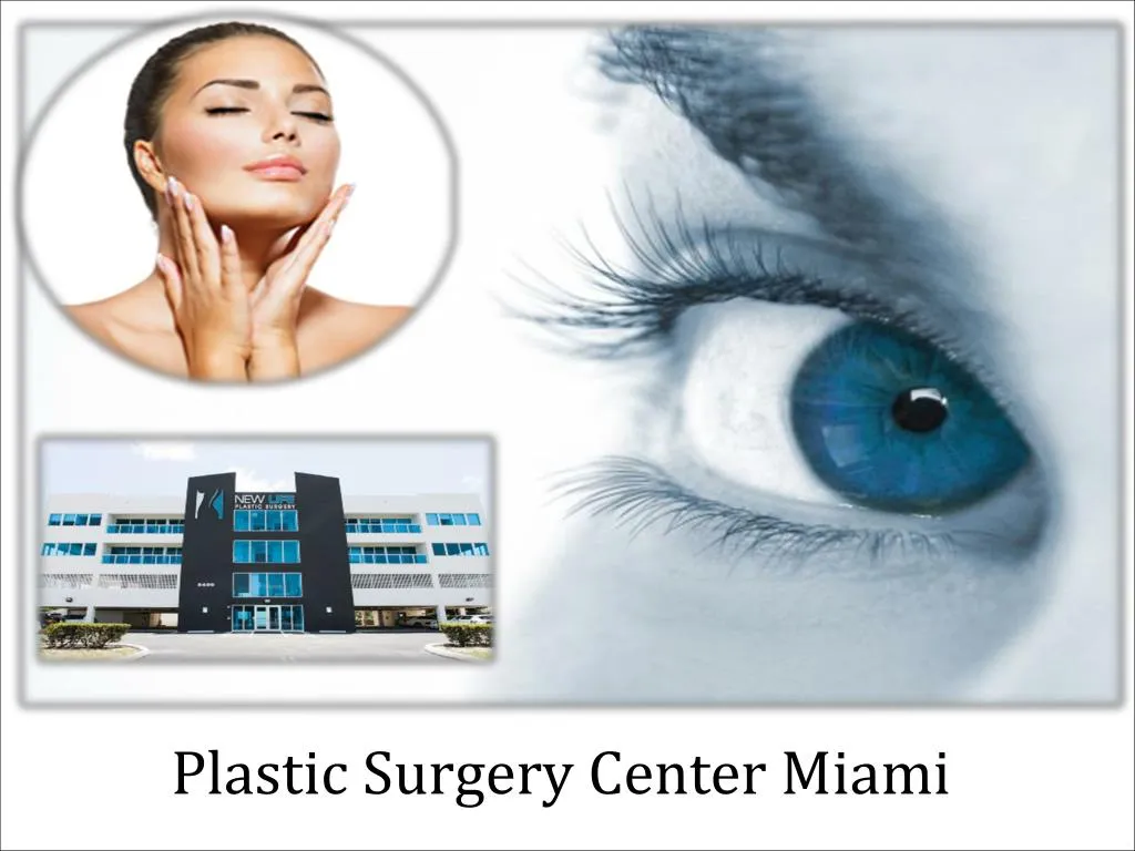 plastic surgery center miami n.