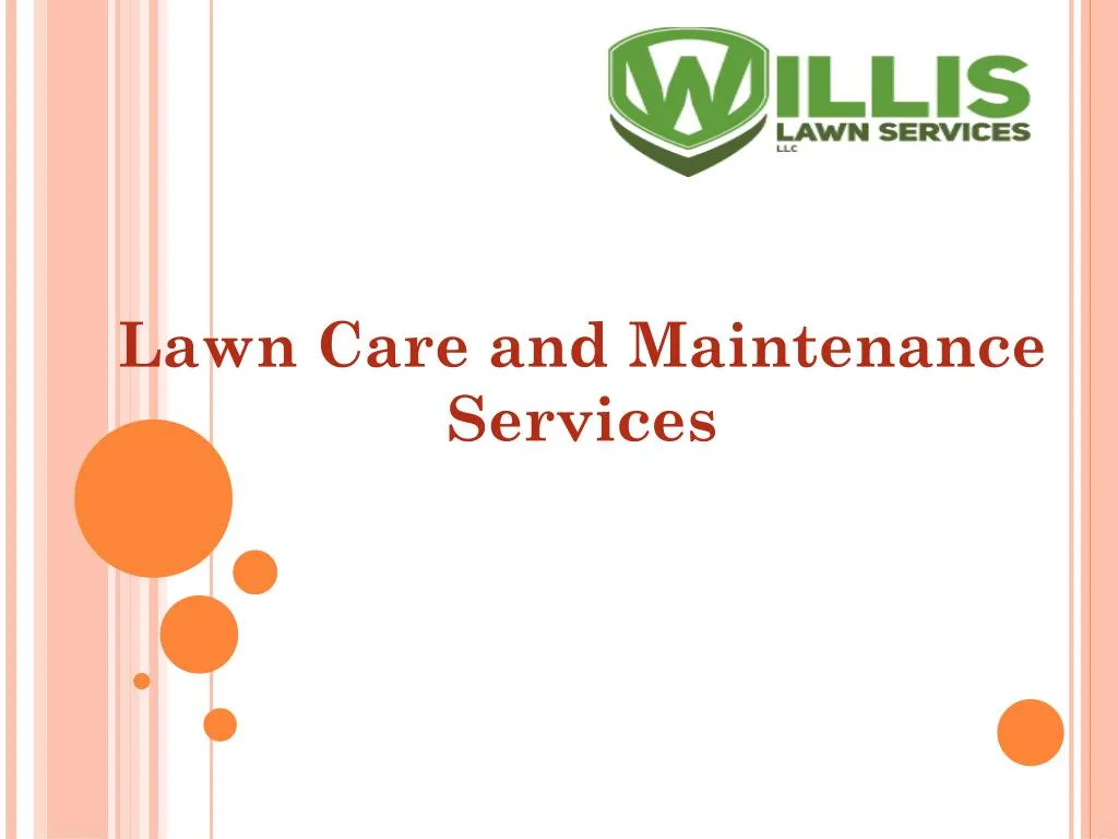 lawn care and maintenance services n.
