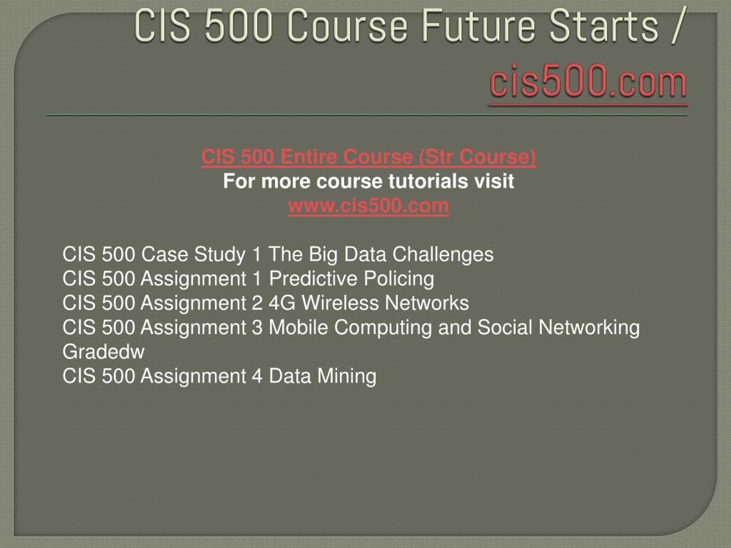 Cis 500 Complete Course Cis500 Complete Course