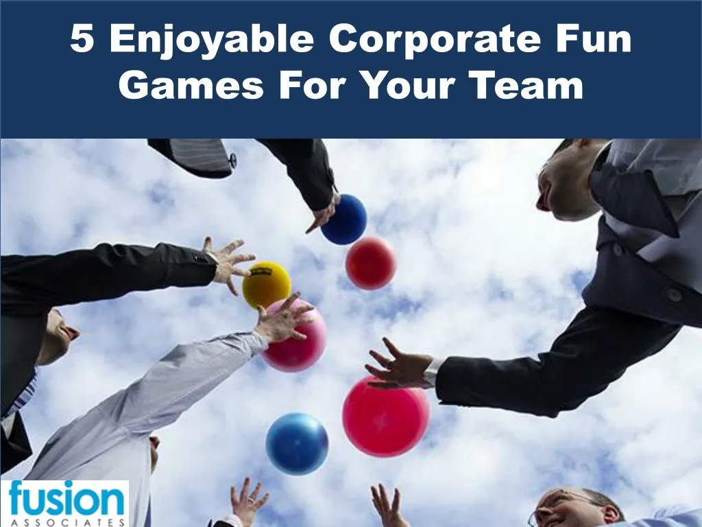 5 enjoyable corporate fun games for your team n.