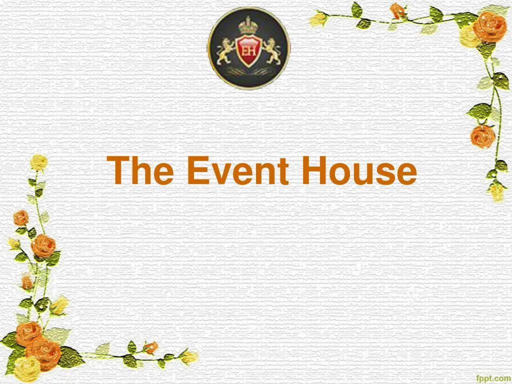 the event house n.