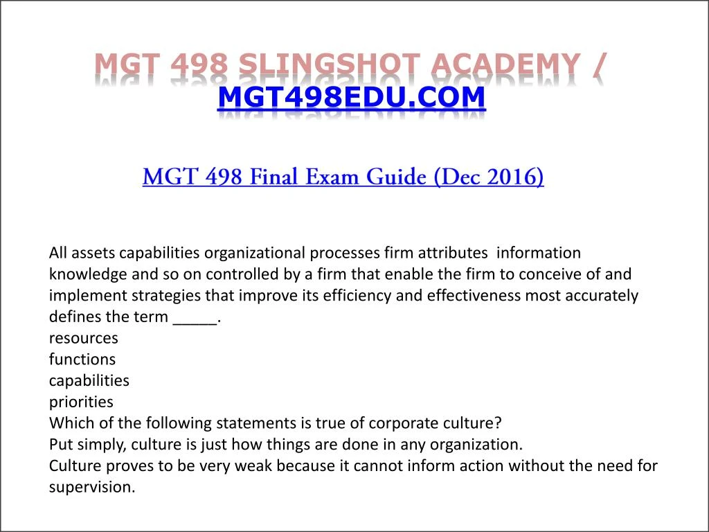 mgt 498 strategic management final exam Here is the best resource for homework help with mgt 498 : strategic management at university of phoenix find mgt498 study guides mgt 498 final exam 1. mgt 498 strategic management final exam Here is the best resource for homework help with mgt 498 : strategic management at university of phoenix find mgt498 study guides mgt 498 final exam 1.
