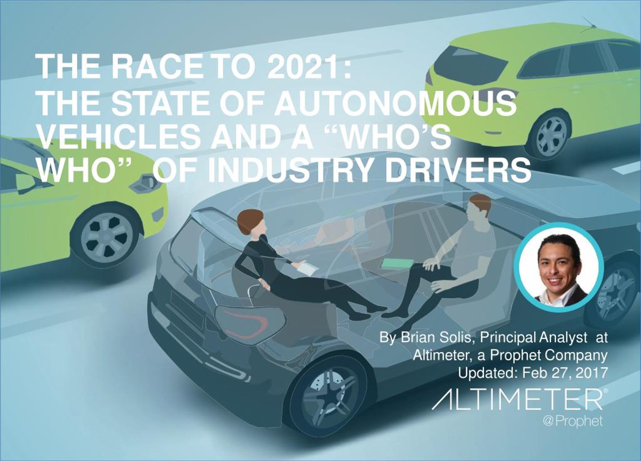 PPT - The Race to 2021: The State of Autonomous Vehicles and a Who's Who  of Industry Drivers PowerPoint Presentation - ID:7526833