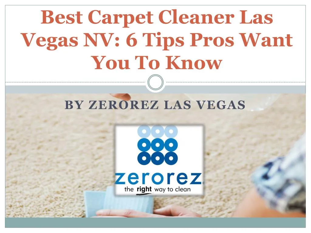 best carpet cleaner las vegas nv 6 tips pros want n.