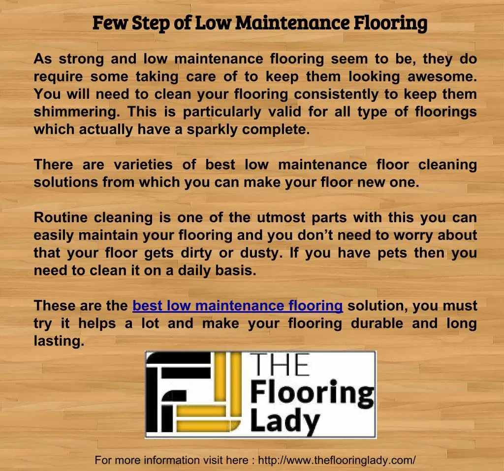 Ppt Few Step Of Low Maintenance Flooring Powerpoint Presentation