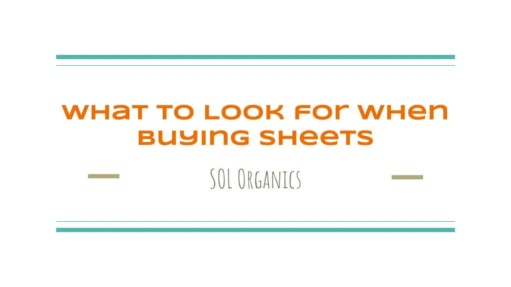 what to look for when buying sheets n.