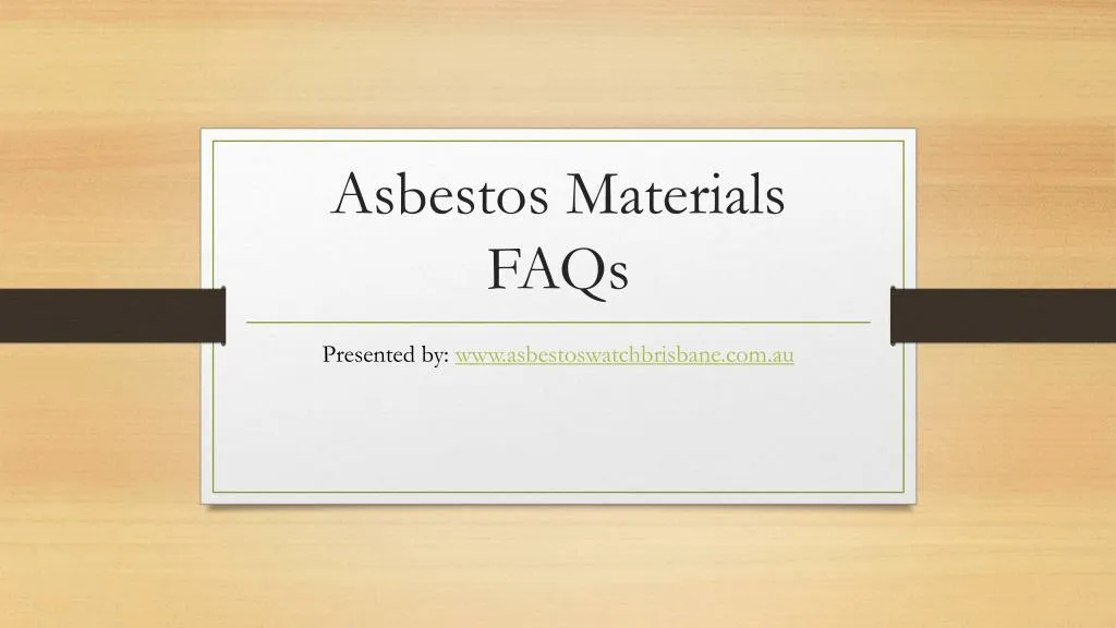 asbestos materials faqs n.