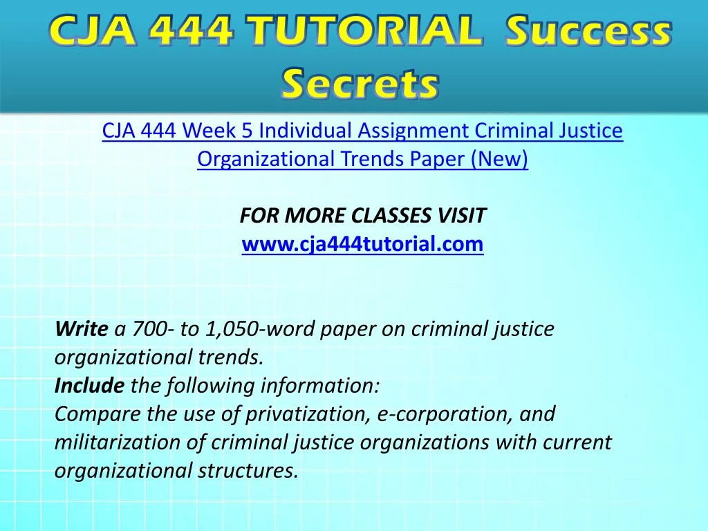 criminal justice organizational trends criminal justice organizational trends
