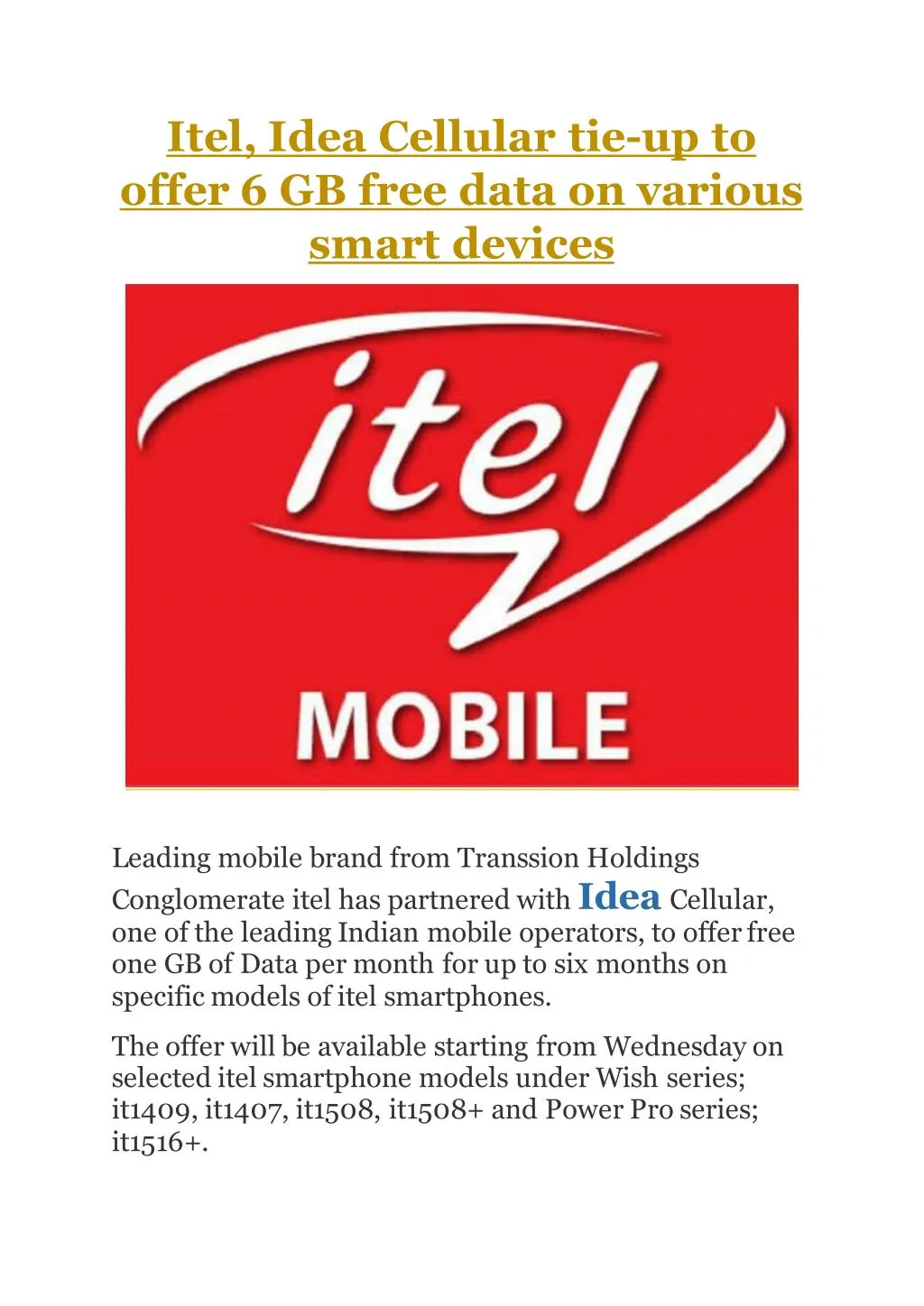 itel idea cellular tie up to offer 6 gb free data n.