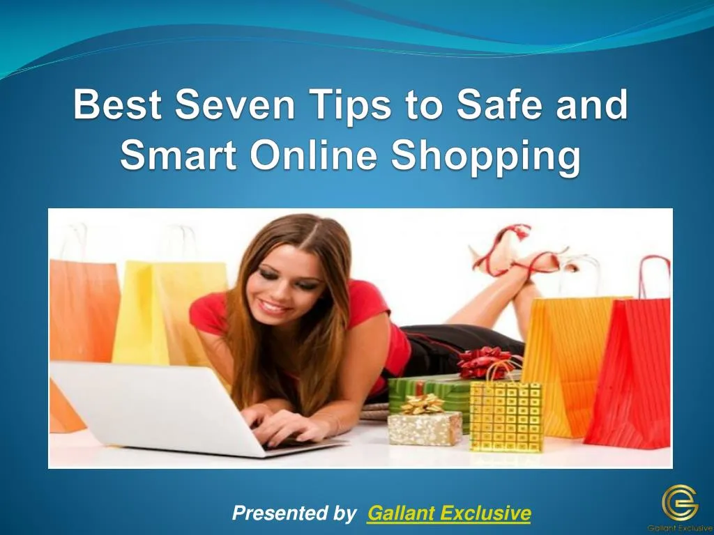 best seven tips to s afe and smart online shopping n.