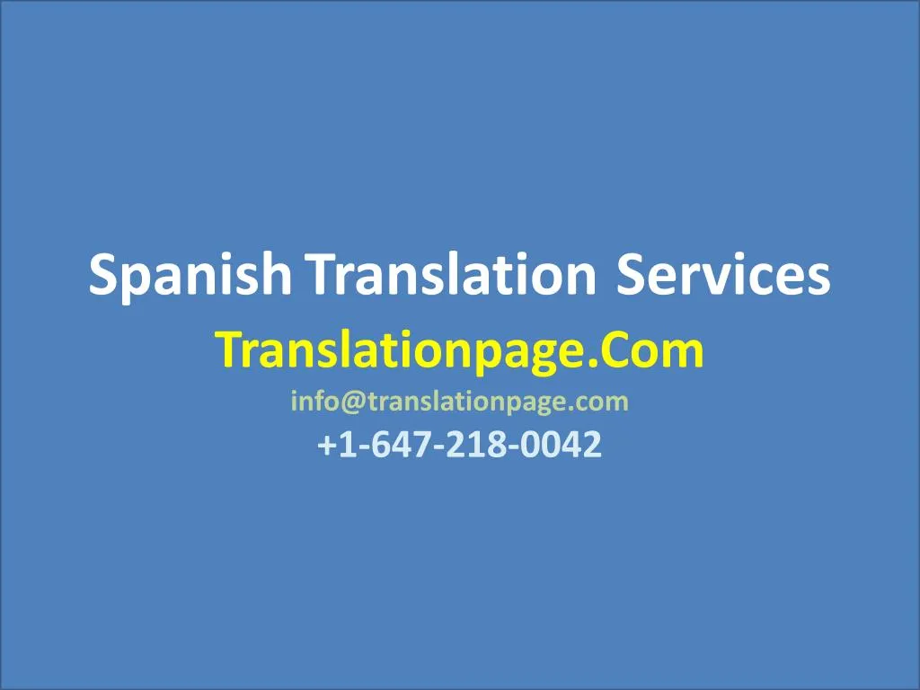 PPT - Spanish Translation Services PowerPoint Presentation, free