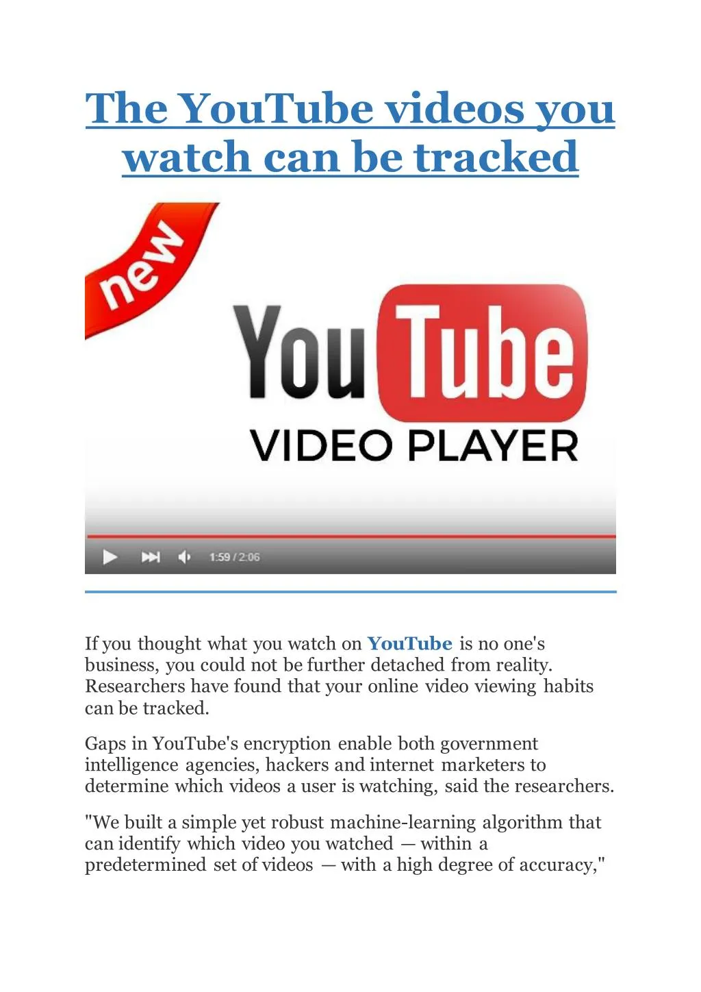 the youtube videos you watch can be tracked n.
