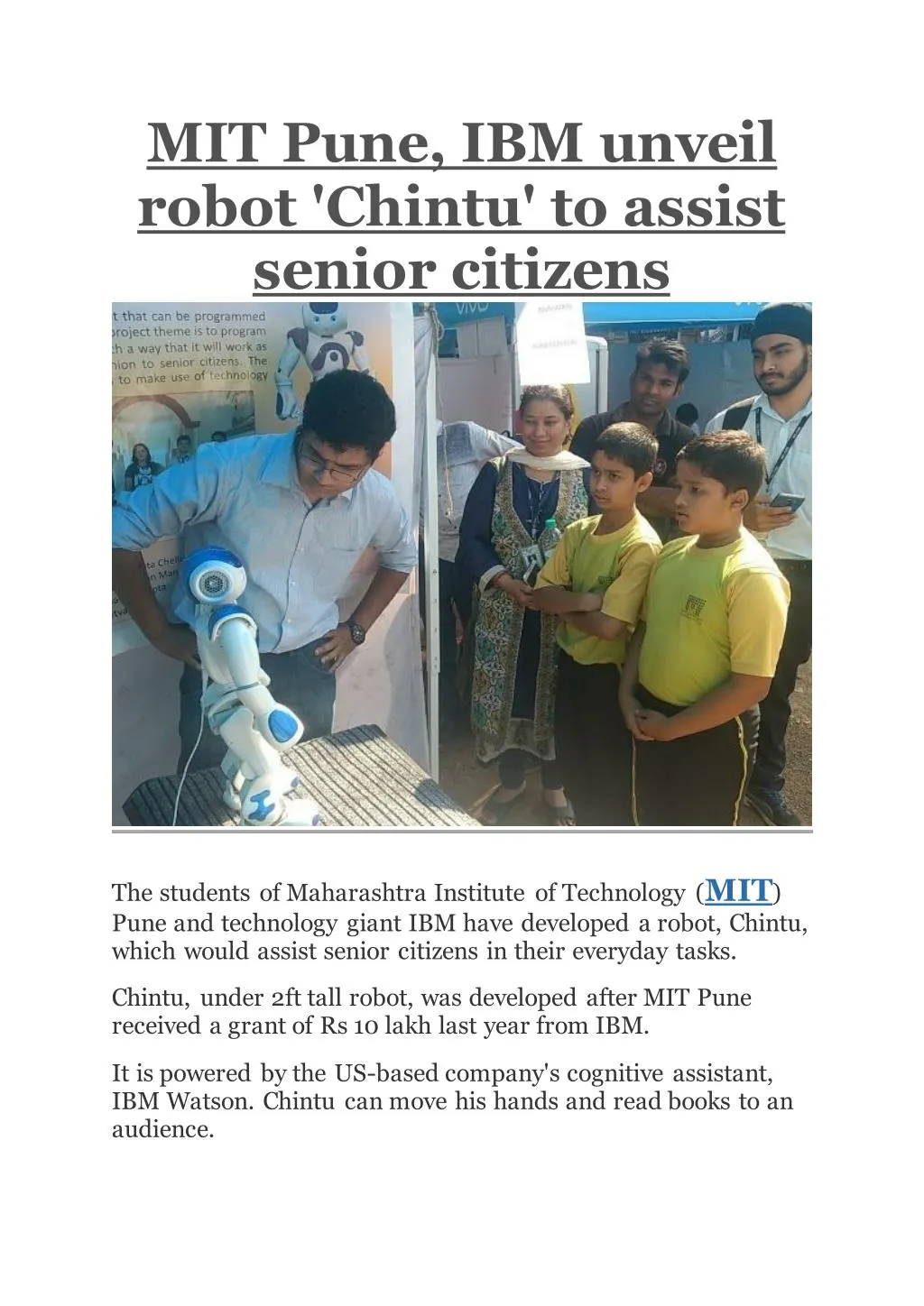 mit pune ibm unveil robot chintu to assist senior n.