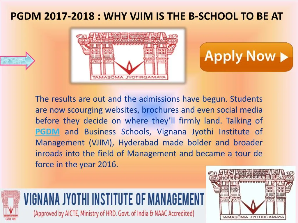 PPT - PGDM 2017-2018 : WHY VJIM IS THE B-SCHOOL TO BE AT PowerPoint ...