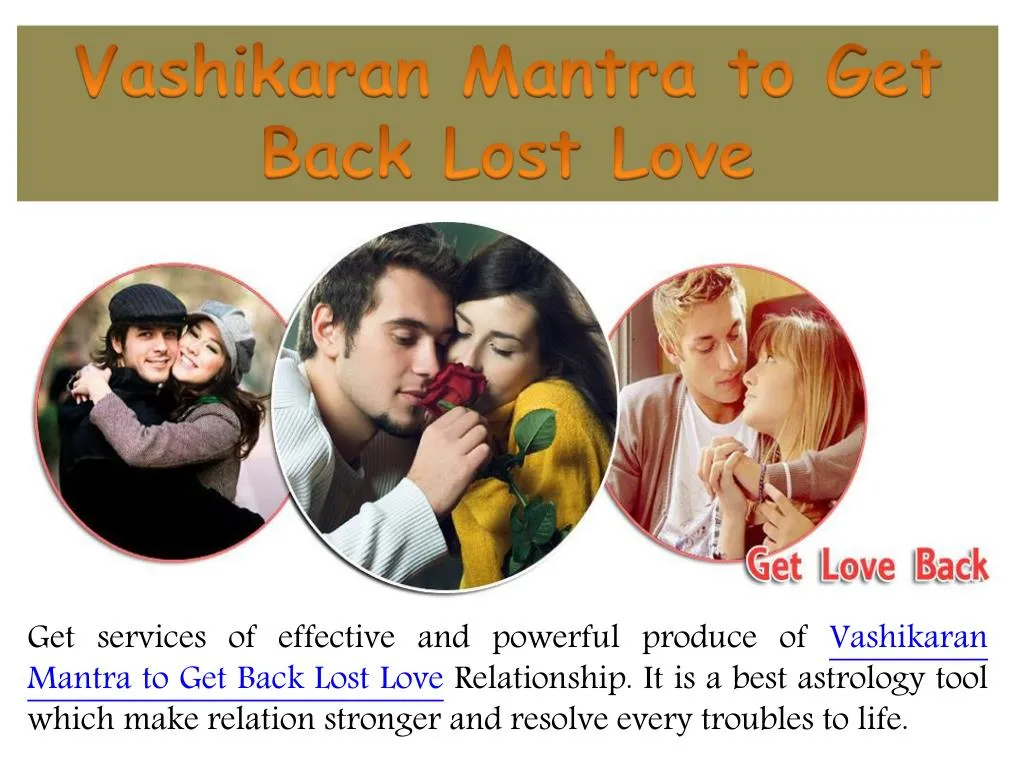 vashikaran mantra to get back lost love n.