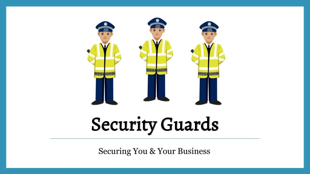 PPT - Security Guards Companies in Dubai PowerPoint Presentation, free ...